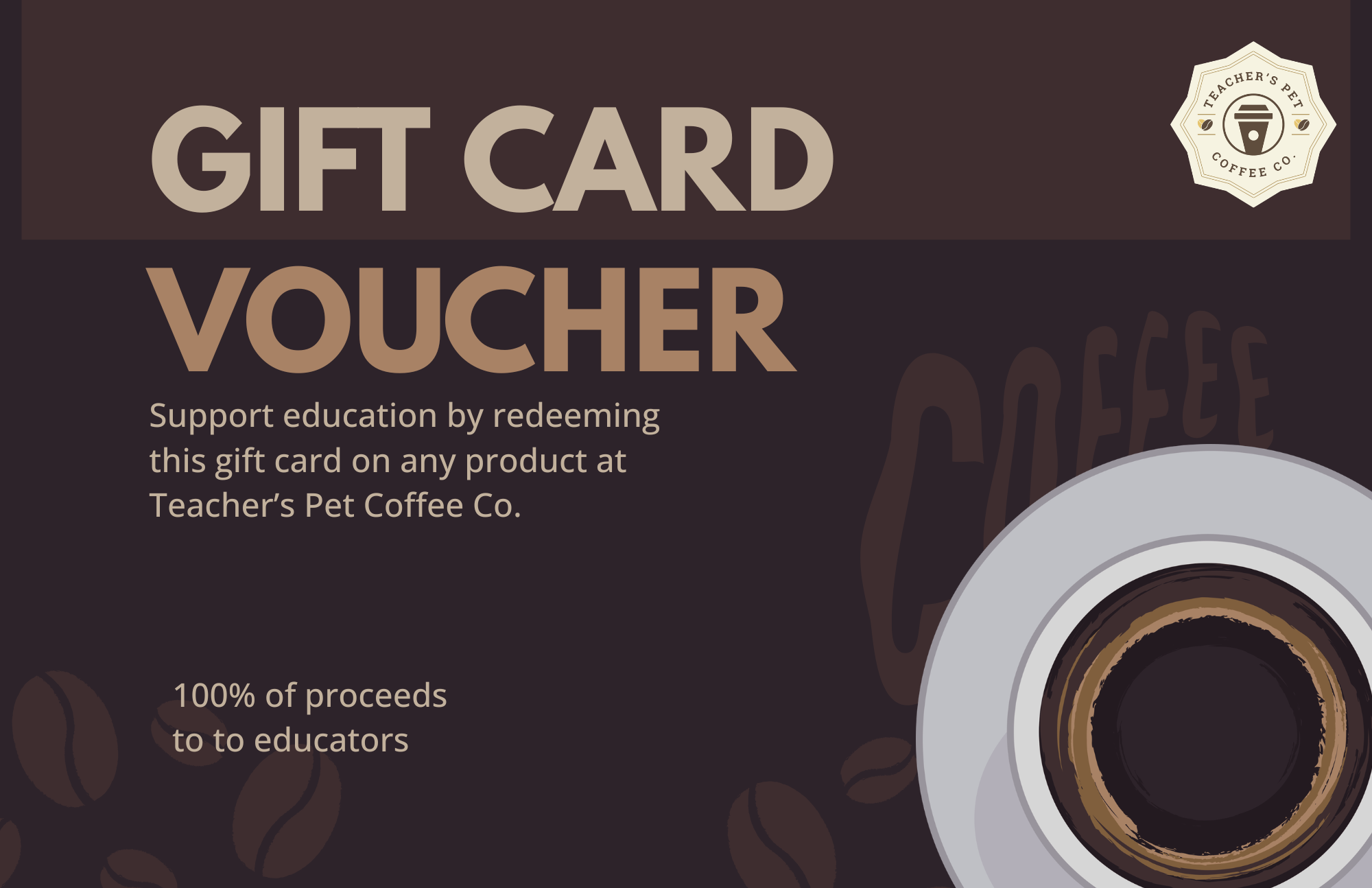 Teacher's Pet Coffee Co. Gift Card